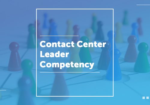 Contact Center Leader Competency