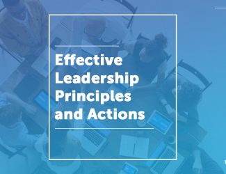 Effective Leadership Principles And Actions